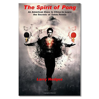 The Spirit of Pong by Larry Hodges